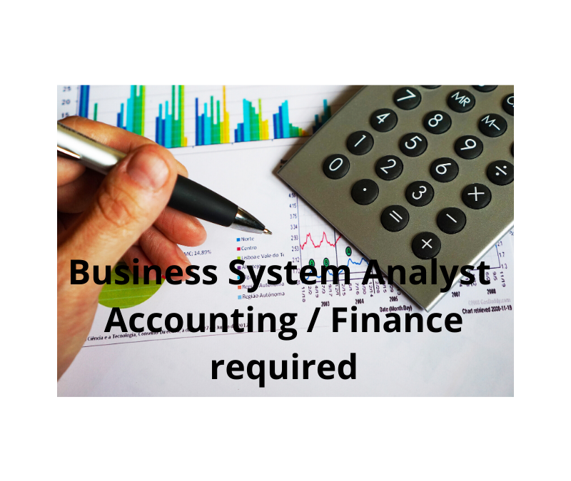 Featured Role – Business System Analyst (Accounting/Finance)